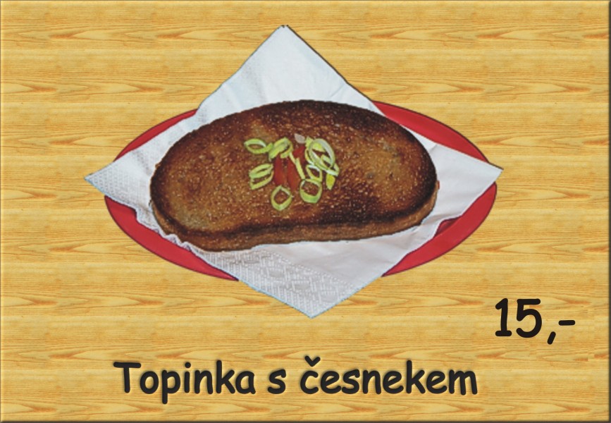 Topinka s česnekem